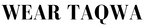 Wear Taqwa